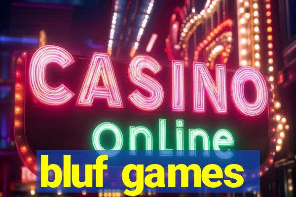 bluf games